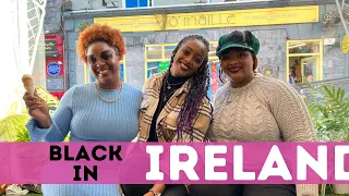 Black Girl's First Impression of Ireland | Ep. 39