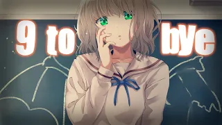 Nightcore: 9 to bye