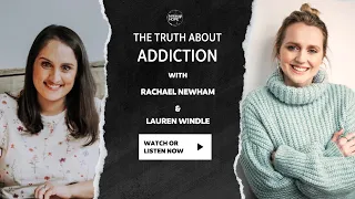 The Truth about Addiction with Lauren Windle