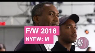 Engineered For Motion Fall/Winter 2018 Men's Behind the Scenes | Global Fashion News