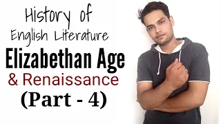 History of English Literature : Elizabethan Age & Renaissance in Hindi