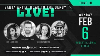 Santa Anita: Road to the Derby Live! Robert B. Lewis Stakes
