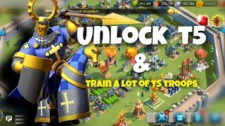 Unlock T5 ! After 1 year - Rise of Kingdoms