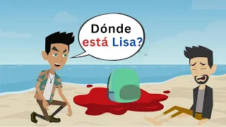 El último día de Lisa! - Lisa where are you - Spanish short Story with Subtitles