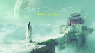 4K Way of Dao | Meditative Music for Inner Peace and Spiritual Awakening