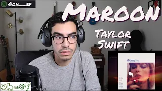 Taylor Swift | Maroon | REACTION