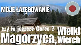 Wielki Wierch, Magorzyca  - na skraju Gorców