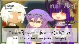 fandom antagonists react | tokyo revengers | 1/5