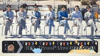 [VIETSUB] ‘Proof’ Live 20220613 - BTS (방탄소년단)