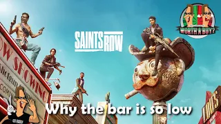 Saints Row - Why I think the gaming bar is so low