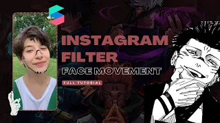 Make Instagram Filter With Face Movement - AR Spark Studio