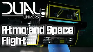 Dual Universe - How to Fly Ships 2021