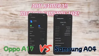 Adu Kamera Oppo A17 vs Samsung Galaxy A04: Lanjutan video sebelumnya.