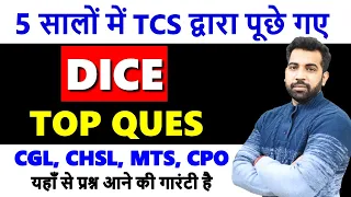 Dice Best questions asked by TCS (2018 - 2023) in SSC CGL, CHSL, CPO, MTS with PDF