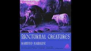 Mabisyo and Magdalene - Nocturnal Creatures