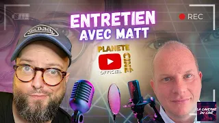 ENTRETIEN AVEC MATT @CineMATTik