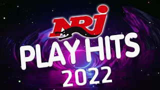 NRJ TOP HITS 2022 - THE BEST MUSIC 2022 - NRJ MUSIC AWARDS 2022 - NRJ MUSIQUE  HITS 2022