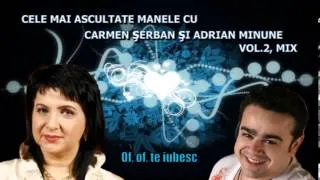 CELE MAI ASCULTATE MELODII CU CARMEN SERBAN SI ADRIAN MINUNE VOL 2, MIX, ZOOM STUDIO