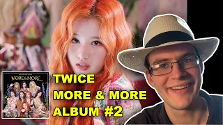 "Songwriter/Producer" TWICE - "MORE & MORE" Album REACTION/FIRST LISTEN PART 2