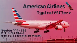 TRIPREPORT | American Airlines (B/E First Class) | Boeing 777-200 | Dallas to Miami
