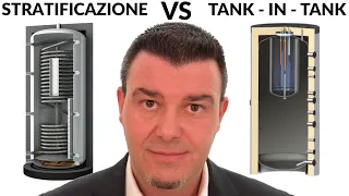 Solare Termico - Accumulo a Stratificazione VS Accumulo Tradizionale Tank-In-Tank