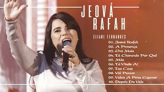 Eliane Fernandes - Jeová Rafah,..  Cd completo 2022