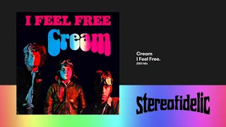 Cream - I Feel Free [2021 Mix]