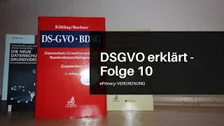 DSGVO erklärt Folge 10: Die ePrivacy-Verordnung