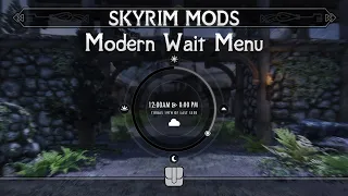 Modern Wait Menu | Skyrim Mods (SE/AE)