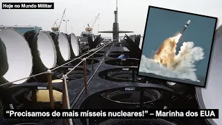 "Precisamos de mais mísseis nucleares!", Marinha dos EUA