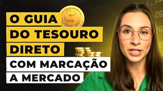 TUDO que você precisa saber sobre Tesouro Direto! Do Tesouro Selic ao Renda+