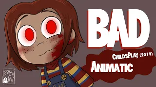 BAD (Child's Play '2019' _Fan Animatic_)