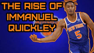 The Rise of Immanuel Quickley - The Underrated Rookie Taking New York By Storm