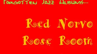 Forgotten Jazz Albums - Red Norvo "Rose Room"
