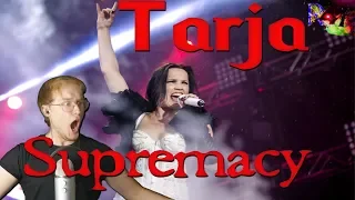 Tarja - Supremacy (live) reaction