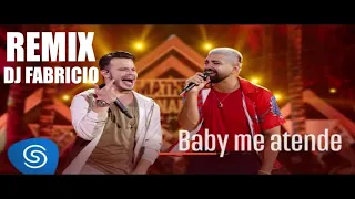 BABY ME ATENDE -REMIX - DJ FABRICIO - URUGUAIANA - RS