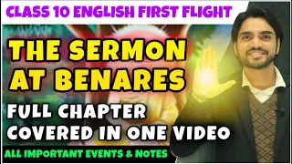 The Sermon at Benares Class 10 | Chapter 10 | CBSE/Summary/Questions And Answers/In Hindi | Dear Sir