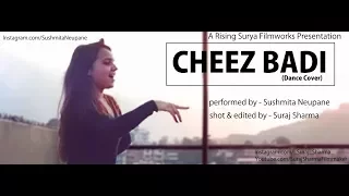 Cheez Badi | Dance Cover 2017