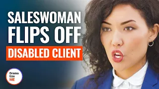 SALESWOMAN FLIPS OFF DISABLED CLIENT | @DramatizeMe