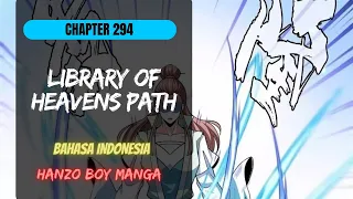 Menaklukkan Pohon Anggur Roh Vena Bumi | Library of Heaven's Path Chapter 294 Sub Indo