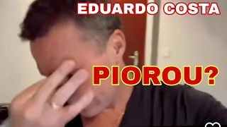 Eduardo Costa CAUSA PREOCUPAÇÃO TÁ MAIS MAGRO AINDA?