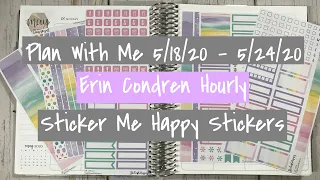 PLAN WITH ME May 18 - 24,  2020 | Erin Condren | Sticker Me Happy WK-105 | Daily Duo Set Up