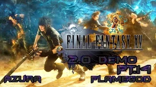 Prompto, why do you ruin everything!!! Final Fantasy XV [PT.14]
