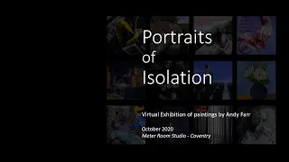 Portraits of Isolation - Virtual exhibition and discussion