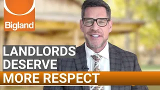 Landlords Deserve More Respect