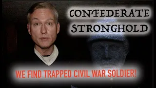 Confederate Stronghold (We Find Trapped Civil War Soldier!) | Unexplained Cases (2019)