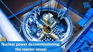 Decommissioning of nuclear power - the reactor vessel