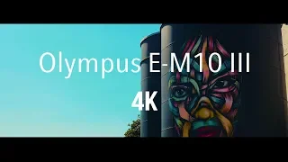 Olympus OM-D E-M10 iii - VIDEO TEST - 4K
