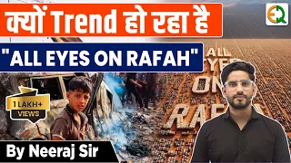 ALL EYES ON RAFAH |Israel Attack on Gaza | Neeraj Sir