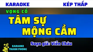 Karaoke Vọng Cổ TÂM SỰ MỘNG CẦM I Dây Kép Thấp